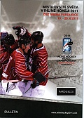 Bulletin z MS světa v inline hokeji 2011