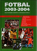 Fotbal 2003-2004