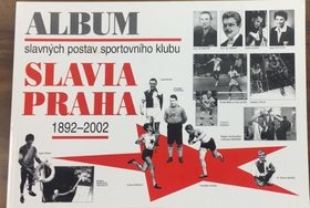 Album slavných postav sportovního klubu Slavia Praha 1892-2002 (2002)