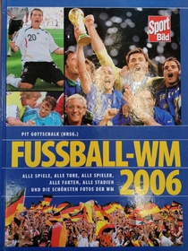 Fussball WM 2006 (německy)