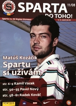 Program Sparta do toho: AC Sparta Praha - SK Sigma Olomouc (17.8.2008)
