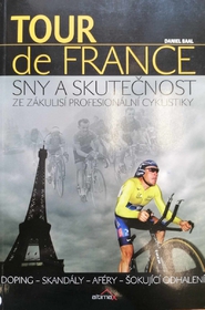 Tour de France - Sny a skutečnost