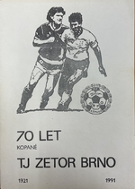 Ročenka TJ Zetor Brno 1921-1991 - 70 let kopané