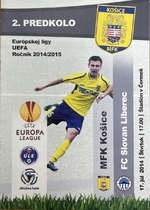 Oficiální program zápasu MFK Košice - FC Slovan Liberec (17.7.2014) slovensky