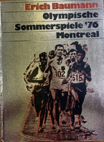 Olympische Sommerspiele ´76 Montreal (německy)