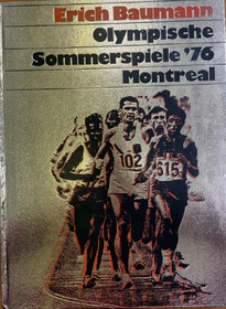 Olympische Sommerspiele ´76 Montreal (německy)