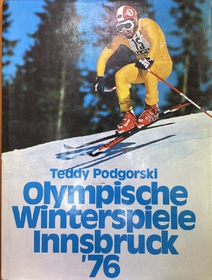 Olympische Winterspiele Innsbruck ´76 (německy)