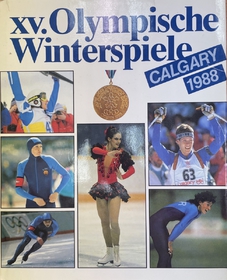 XV. Olympische Winterspiele Calgary 1988 (německy)