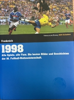 Die Fußball-Weltmeisterschaften - 1998 Frankreich (německy)