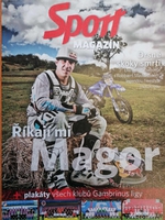 Sport magazín: Říkají mi Magor (31/2011)