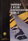 Kapitoly z dějin litvínovského hokeje