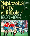 Majstrovstvá Európy vo futbale 1960-1984