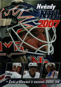 Hvězdy NHL 2007 + Češi a Slováci v sezoně 2005/06