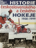 Historie československého a českého hokeje 1908 - 1999