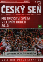 Český sen - Mistrovství světa v ledním hokeji 2010