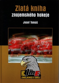 Zlatá kniha znojemského hokeje