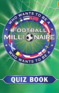 Who wants to be a football millionaire?
