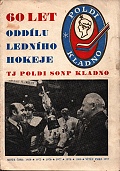 60 let oddílu ledního hokeje TJ Poldi SONP Kladno