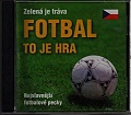 Fotbal to je hra (audio CD)