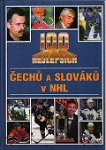 100 nejlepších Čechů a Slováků v NHL 