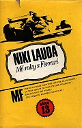 Niki Lauda (Mé roky s Ferrari)
