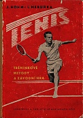 Tenis - Tréninkové metody a závodní hra