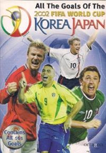 DVD All The Goals Of The 2002 FIFA WORLD CUP