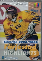 DVD Det bästa från Elitserien 2003/2004 - Färjestad Highlights