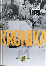 Kronika vsetínského hokeje 1939-2019