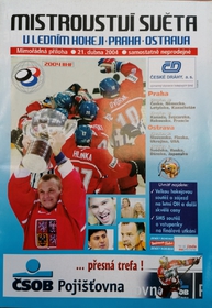 Před mistrovstvím světa v ledním hokeji 2004 - Praha, Ostrava