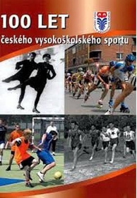 100 let českého vysokoškolského sportu