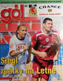 Gól - Siegl zpátky na Letné (33/2005)