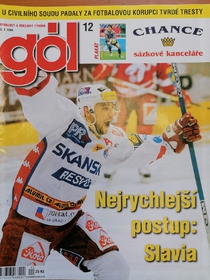 Gól - Nejrychlejší postup: Slavia (12/2006)