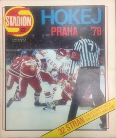 Stadión: Hokej '78: Mimořádné číslo k MS v hokeji 1978 v Praze (23/1978)