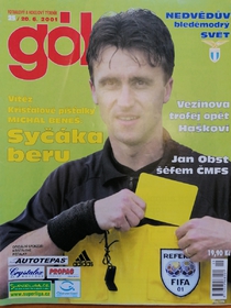 Gól - Michal Beneš: Syčáka beru (25/2001)