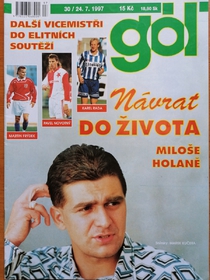 Gól - Návrat do života Miloše Holaně (30/1997)
