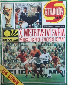 Stadión: Fotbal '74 - Mimořádné číslo k MS ve fotbale 1974 ve Spolkové republice Německo (30-31/1974)