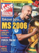 Deník Sport: Fotbal 2006 - Mimořádná příloha po MS ve fotbale 2006 v Německu
