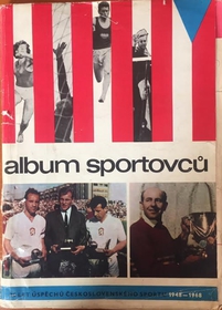 Album sportovců: 20 let úspěchů československého sportu 1948-1968