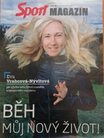 Sport magazín: Eva Vrabcová-Nývltová: Běh je můj nový život!