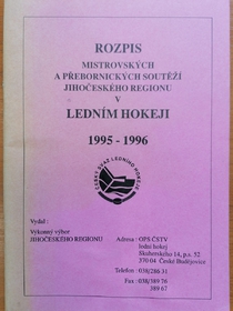 Rozpis mistrovských a přebornických soutěží jihočeského regionu v ledním hokeji 1995-1996