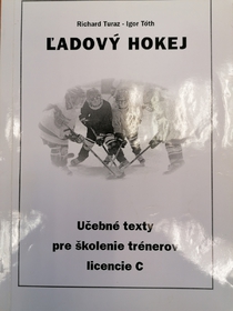 Ladový hokej - Učebné texty pre školení trnérov licencie C
