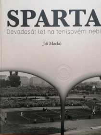 Sparta - Devadesát let na tenisovém nebi