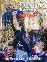 Fotbalové hvězdy 2019  + nejlepší Češi a Slováci