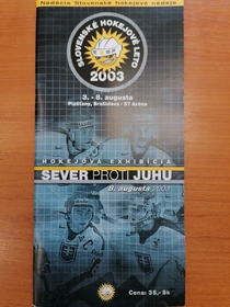 Program hokejové exhibice Sever proti Juhu (8.8.2003)