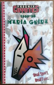 Phoenix Coyotes - Media Guide 1997-1998