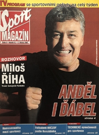 Sport magazín: Anděl i ďábel Miloš Říha
