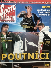 Sport magazín: Poutníci