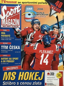 Sport magazín: Mimořádné vydání po mistrovství světa v hokeji 2006