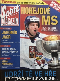 Sport magazín: Mimořádné vydání před mistrovstvím světa v hokeji 2005